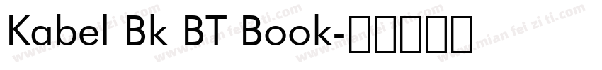 Kabel Bk BT Book字体转换